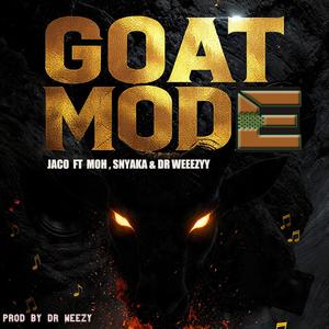 GOAT MODE (feat. Jaco,Moh,Sayaka and Weezy)