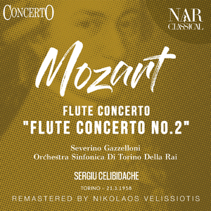 Flute Concerto "Flute Concerto No. 2" in D Major, K. 314, IWM 190:I. Allegro aperto
