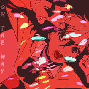 On The Way (TV SIZE ESPAÑOL)