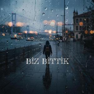Biz Bittik