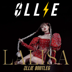 LALISA (OLLIE Bootleg)