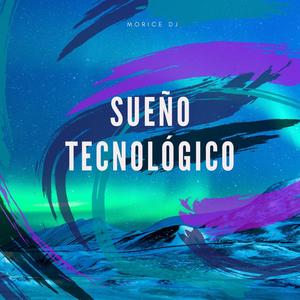 Sueño Tecnológico