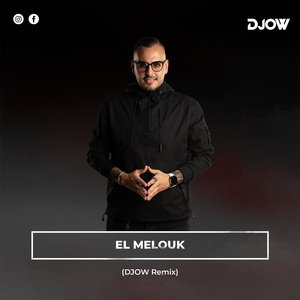 El Melouk (DJOW Remix)