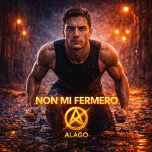 Non mi fermerò