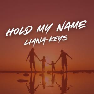 Hold My Name