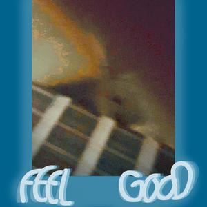 Feel Good (single version)