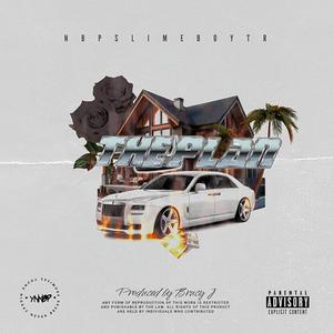 The Plan (feat. Brucy J)