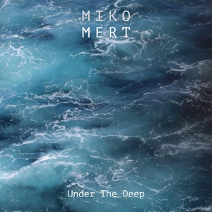 Under the Deep