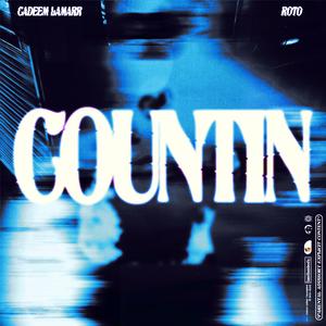 Countin' (feat. Roto)