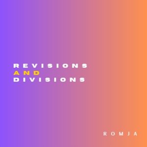 Revisions and Divisions