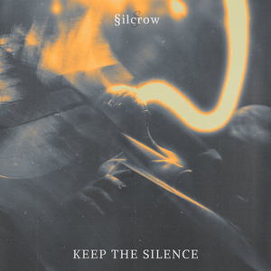 Keep the Silence