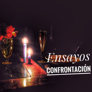 Ensayos (Confrontación)