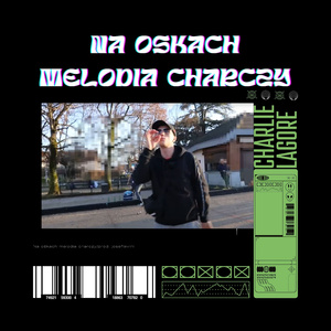 Na ośkach melodia charczy (Extended Version)