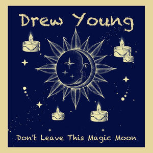 Don't Leave This Magic Moon