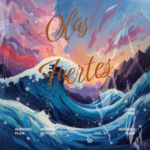 Olas Fuertes