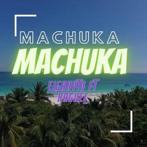 machuka (feat. raguel)