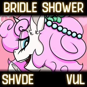 Bridle Shower (feat. Vul)