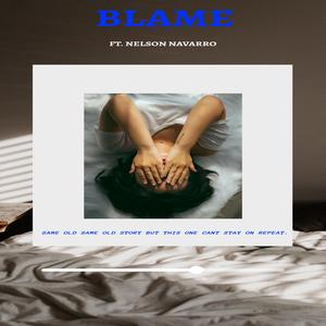 Blame (feat. Nelson Navarro)