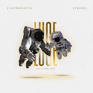 Luce (Dentro me) [feat. Strano]