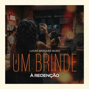 Um brinde à redenção (Um brinde à redenção)