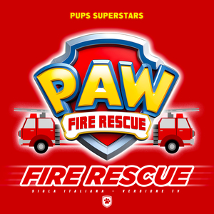 PAW Patrol – Fire Rescue (International Instrumental)