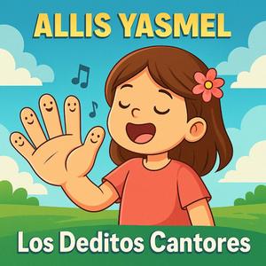 “Los Deditos Cantores”