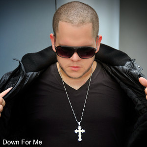 Down For Me