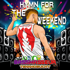 Hymn for the Weekend