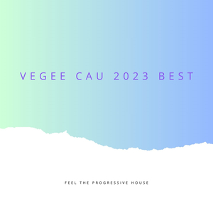 VEGEE CAU 2023 BEST