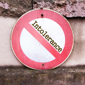 Intolerance
