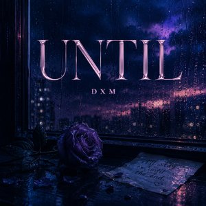 UNTIL