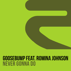 Never Gonna Do (Goosebump New Wave Dub)