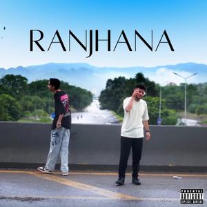 Ranjhana (feat. Abdullah Irfan)