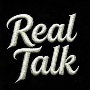 Real Talk（真心话）