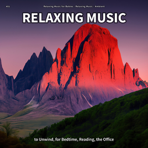 Relaxing Music, Pt. 1