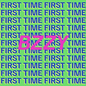 FIRST TIME