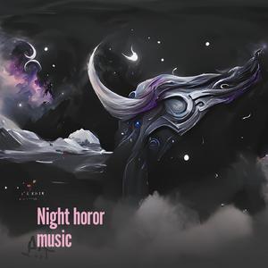 Night Horor Music