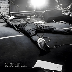 Ölmedim, Delirmedim