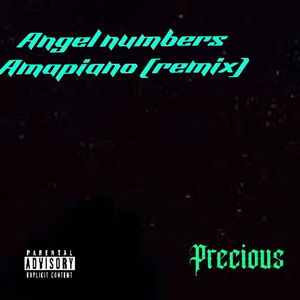 Angel Numbers Amapiano (Remix)