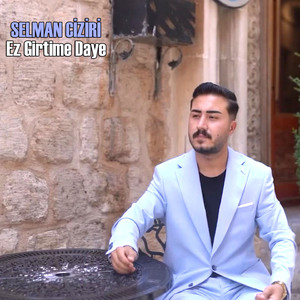 Ez Girtime Daye