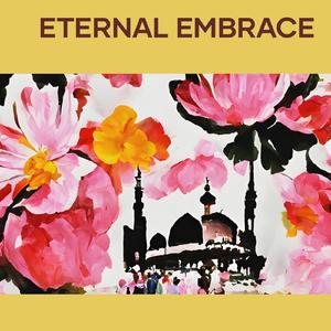 Eternal Embrace