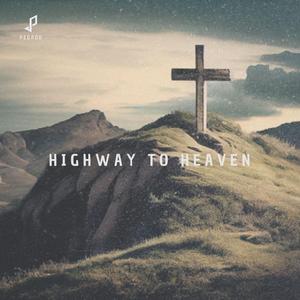 Highway To Heaven (feat. Evan)