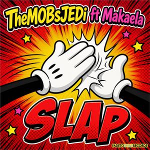 SLAP (feat. Makaela)