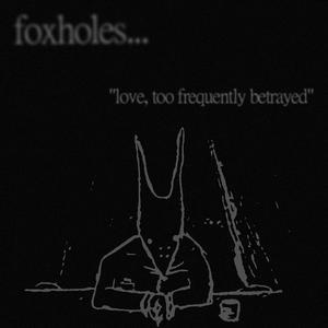 love, too frequently betrayed