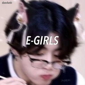 E-GIRLS