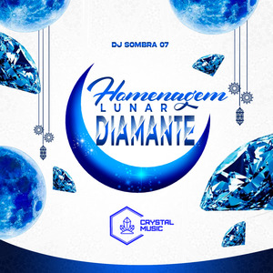 Homenagem Lunar Diamante