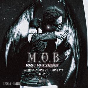 MOB (feat. BILLY100, YUNG ATY, Young Bo5, CHUSAU & THINHHO)