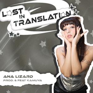 Lost In Translation (feat. Kamuya)