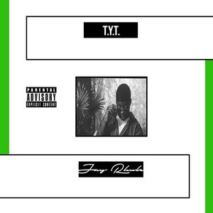T.Y.T.