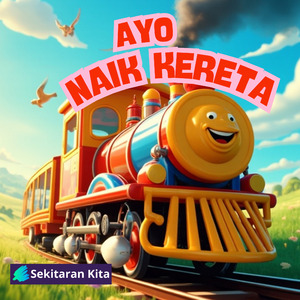 Ayo Naik Kereta